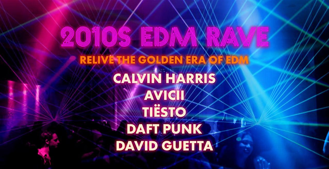 2010s EDM Rave (London)