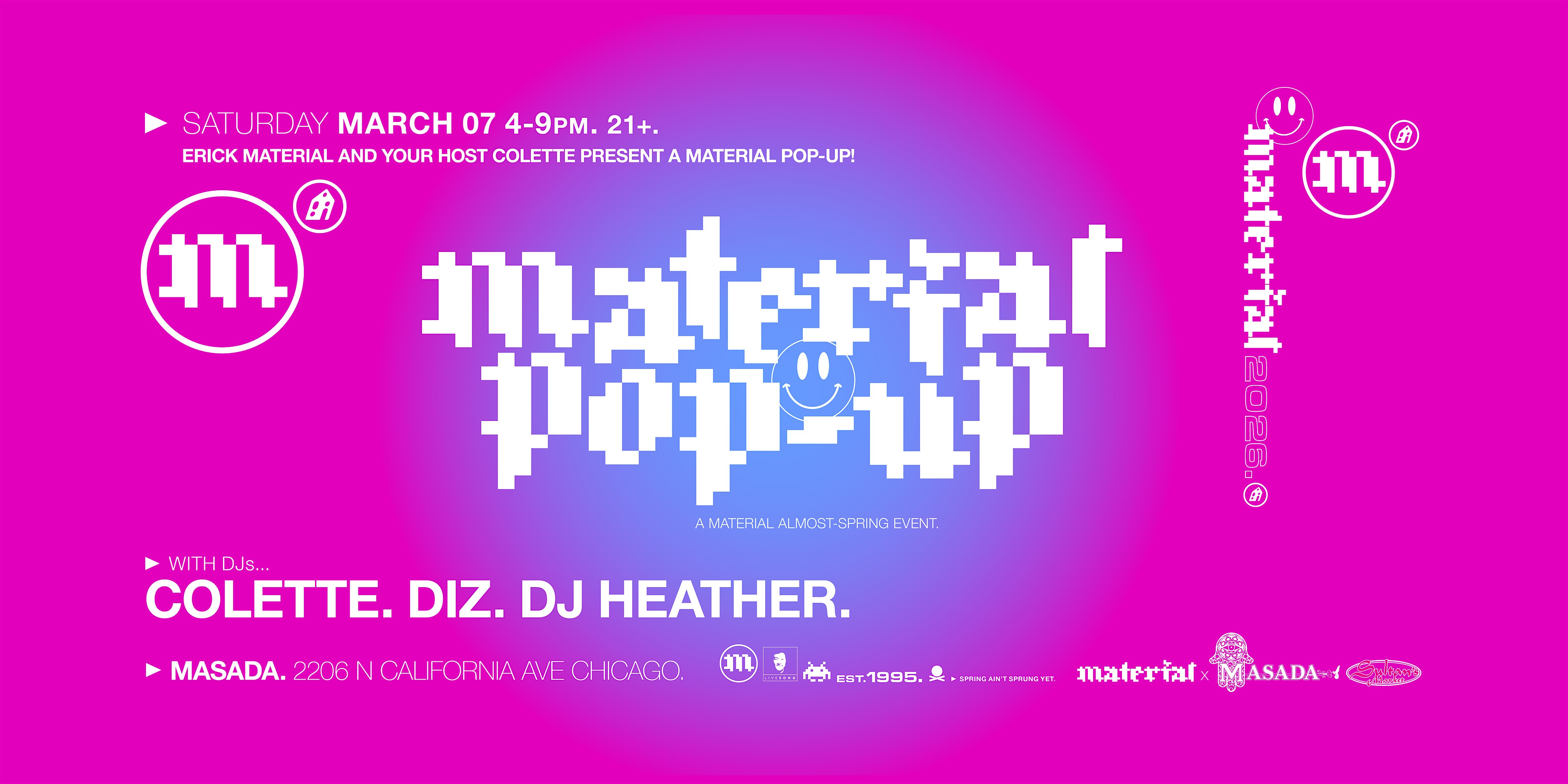 A Material Pop•Up with Colette, Diz and DJ Heather