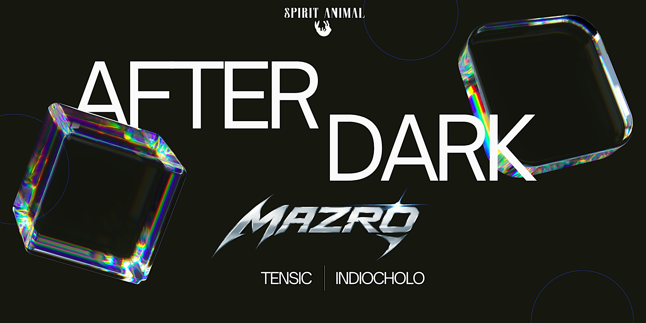 AFTER DARK: MAZRO | NAUTOLUS | PABLO
