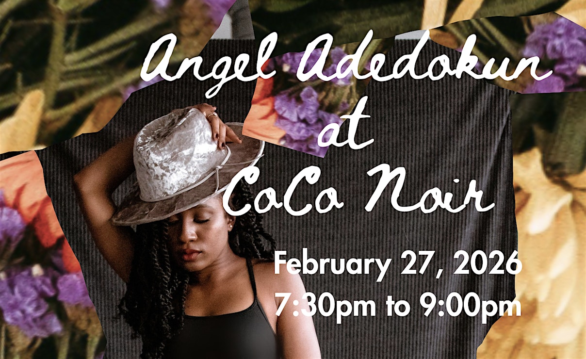 Angel Adedokun at CoCo Noir: Soft Lights, Live Sound