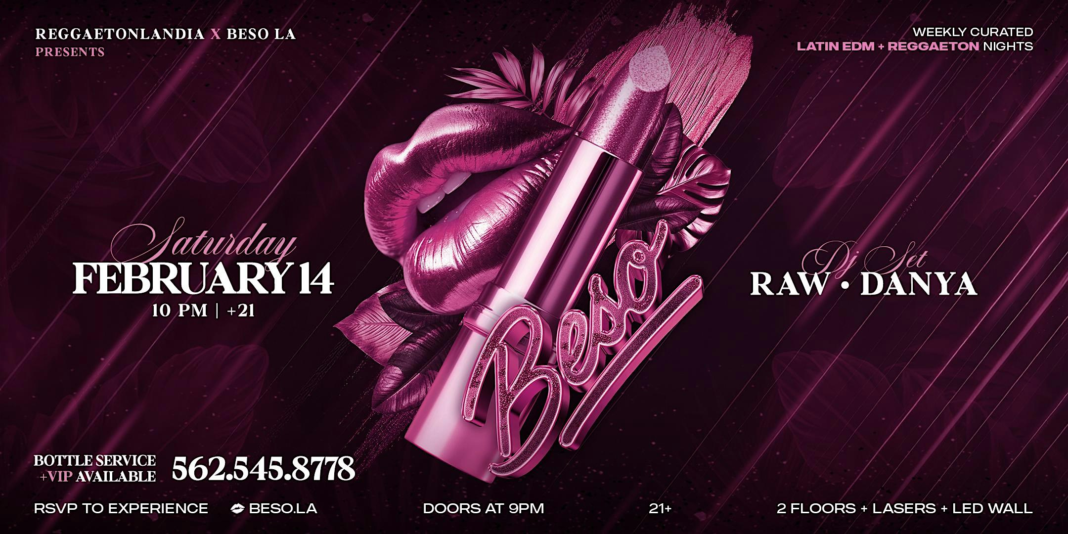 Beso Saturdays  - Reggaeton, Latin EDM, Big Room, Top 40s + more!