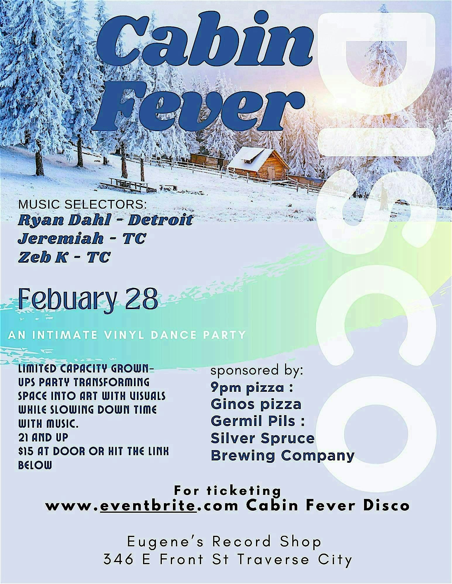 Cabin Fever Disco