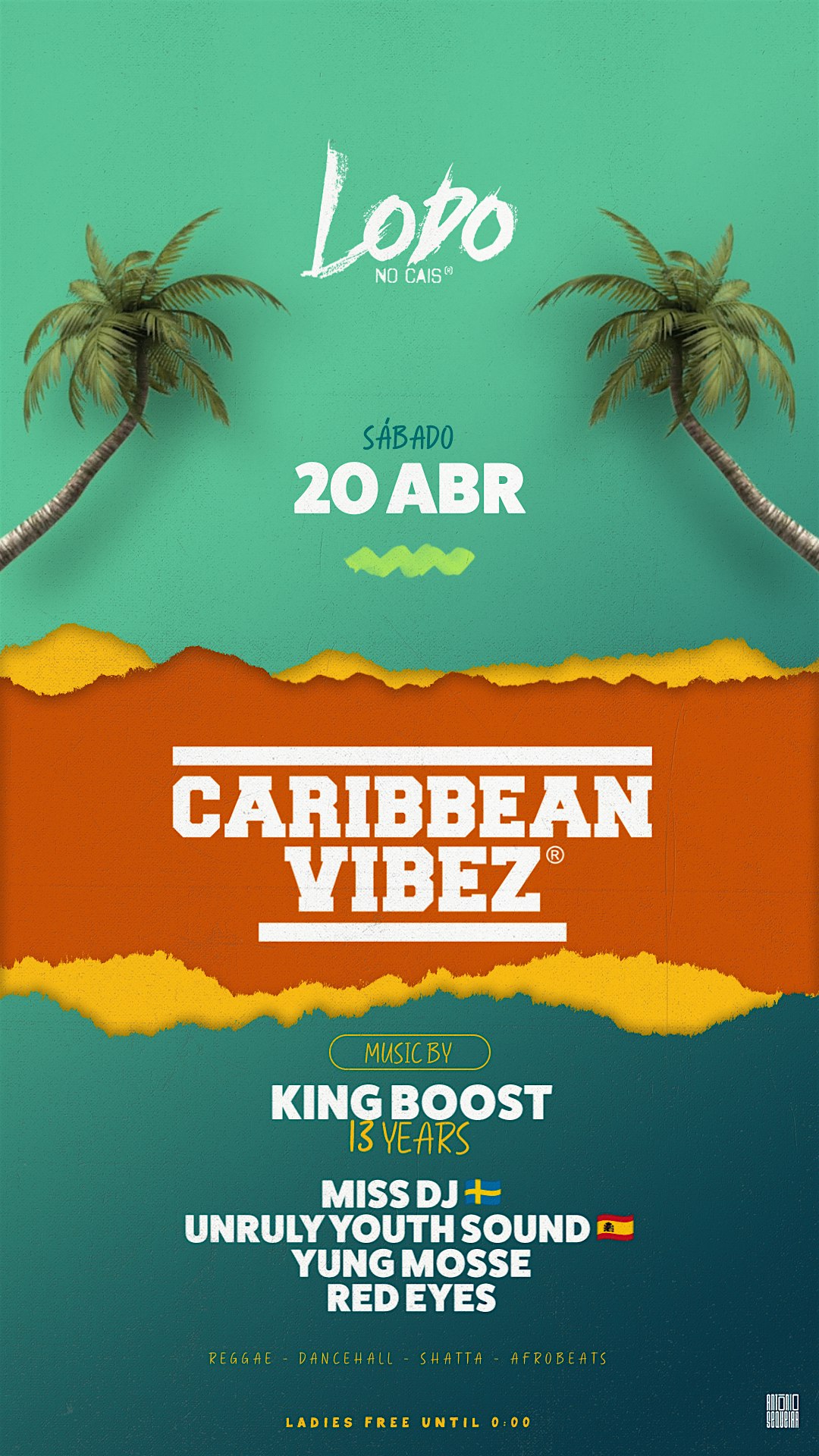 Caribbean Vibez 07/03 - Lodo no Cais, Lisboa