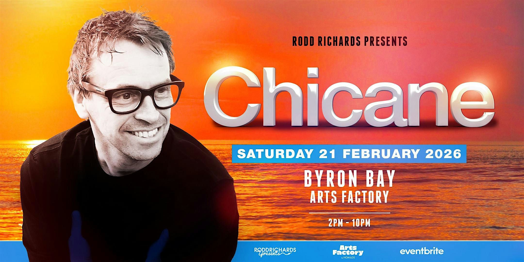 Chicane - BYRON BAY - Offshore Australian Tour 2026