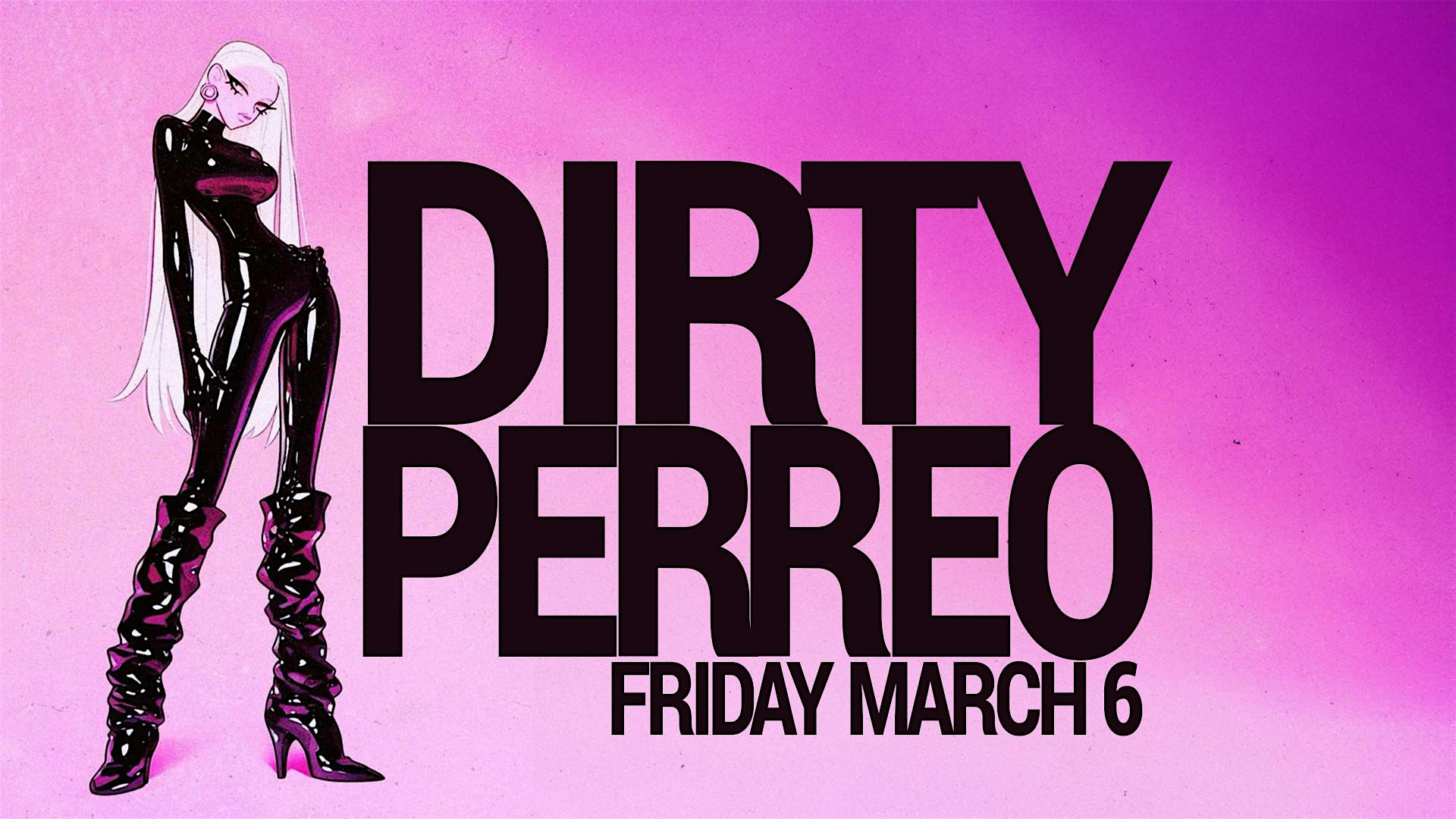 DIRTY PERREO ( reggaeton, house, and techno)