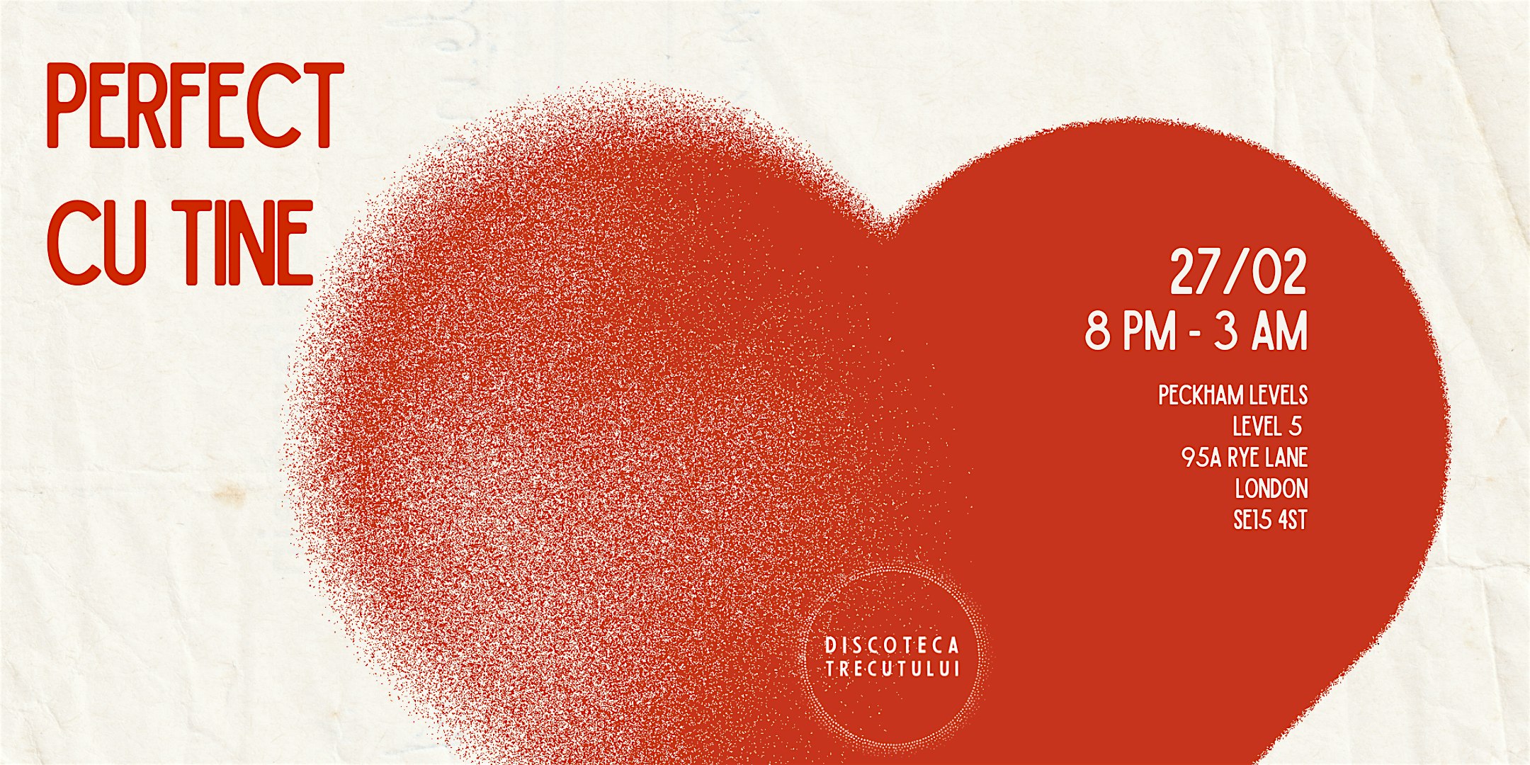 Discoteca Trecutului: Perfect cu tine