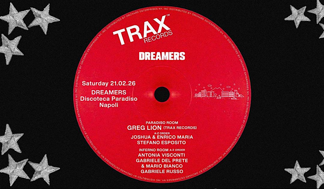 DREAMERS X TRAX RECORDS