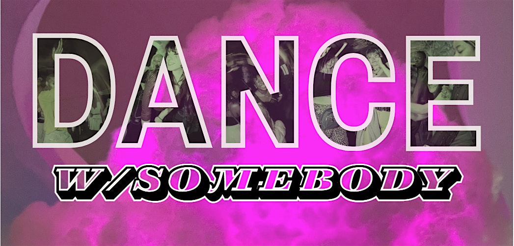 DWS: Dance w/Somebody
