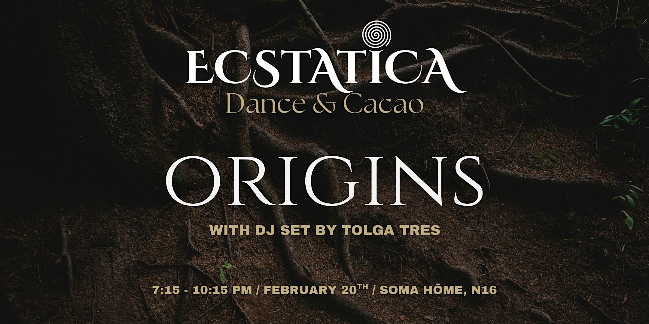 ECSTATICA: Ecstatic Dance & Cacao "ORIGINS" @ Soma hŌṃe