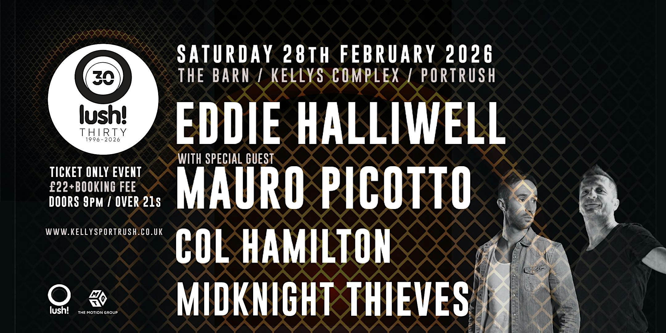 Eddie Halliwell, Mauro Picotto with Col Hamilton and Midknight Thieves