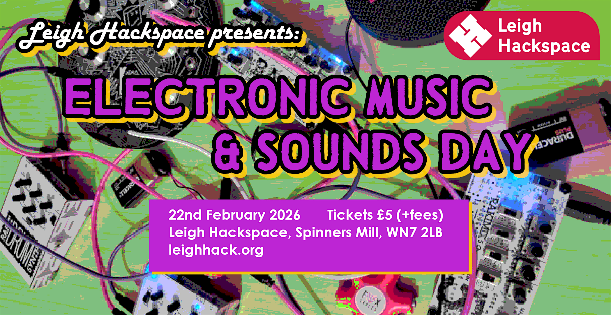 Electronic Music & Sounds @ Leigh Hackspace