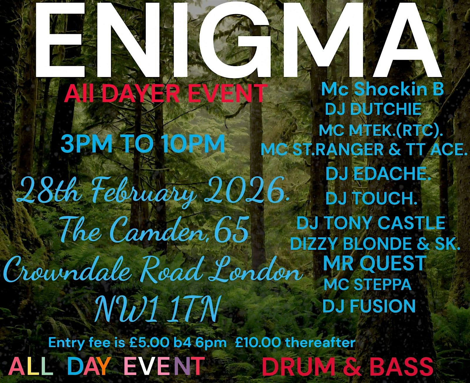ENIGMA – All-Dayer Drum & Bass Takeover in Camden