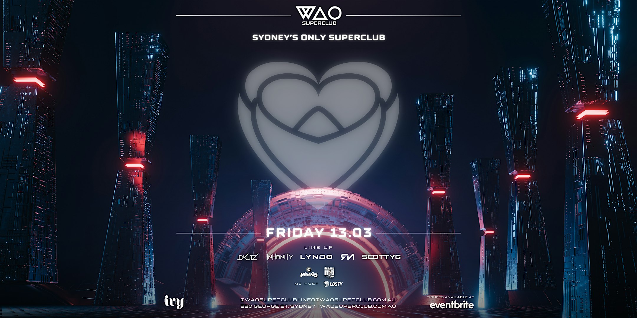 FRI 13 MAR - WAO SUPERCLUB @ IVY