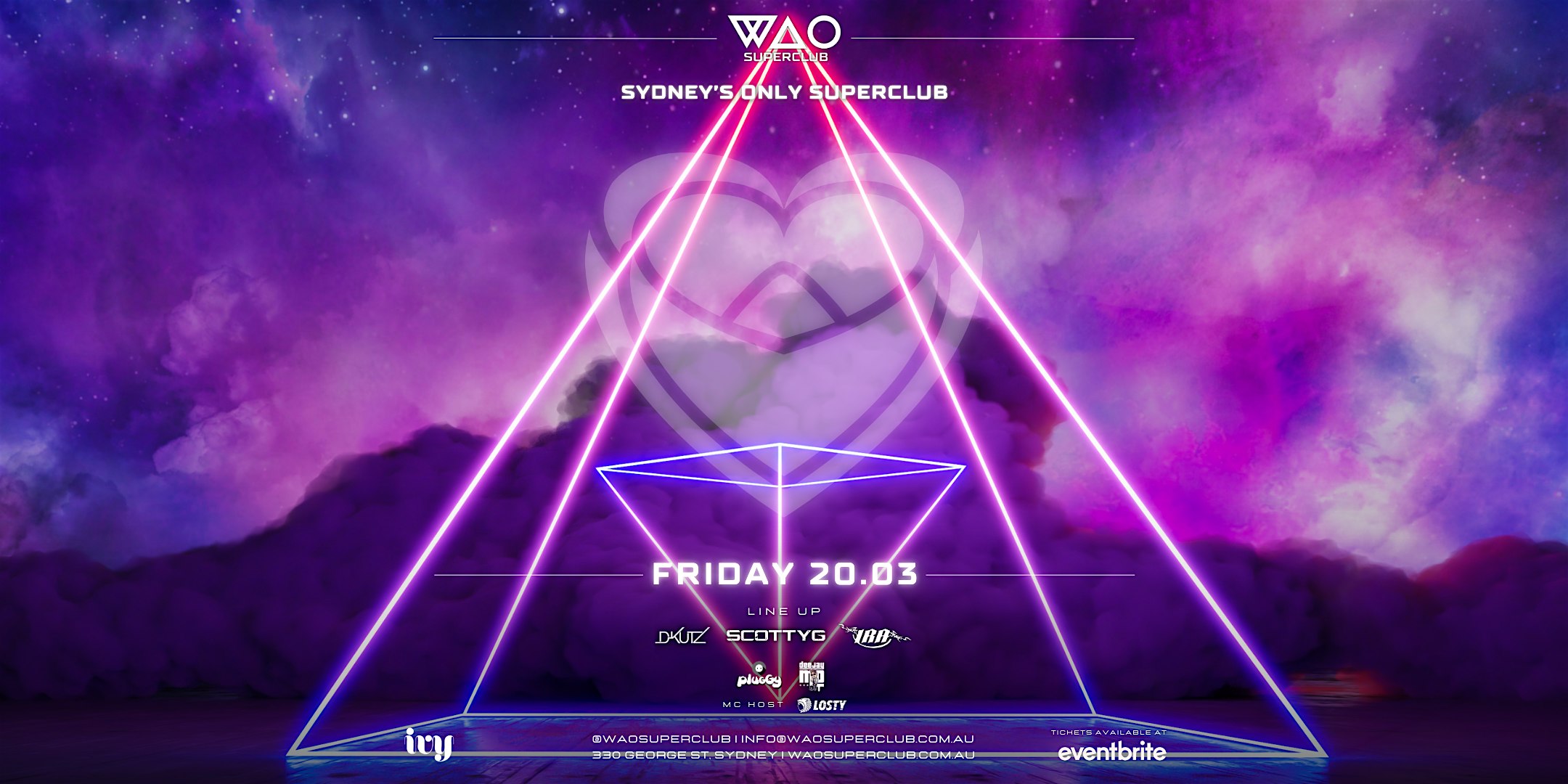 FRI 20 MAR - WAO SUPERCLUB @ IVY