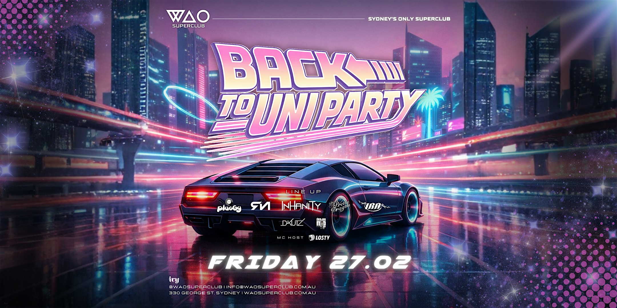 FRI 27 FEB - WAO SUPERCLUB @ IVY