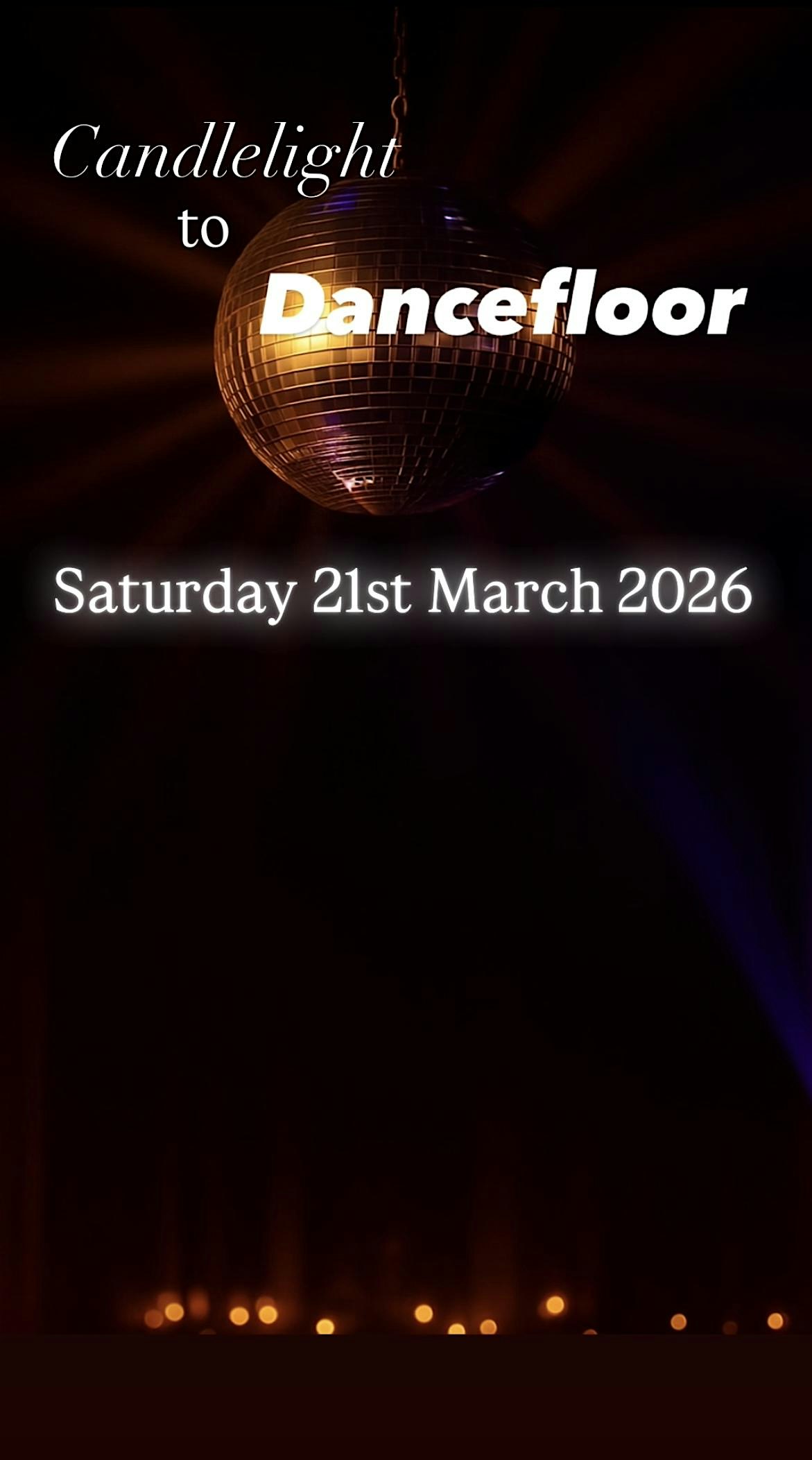 FRIDAY Night Candlelight to Dancefloor Charity Event - Backwell, N.Somerset