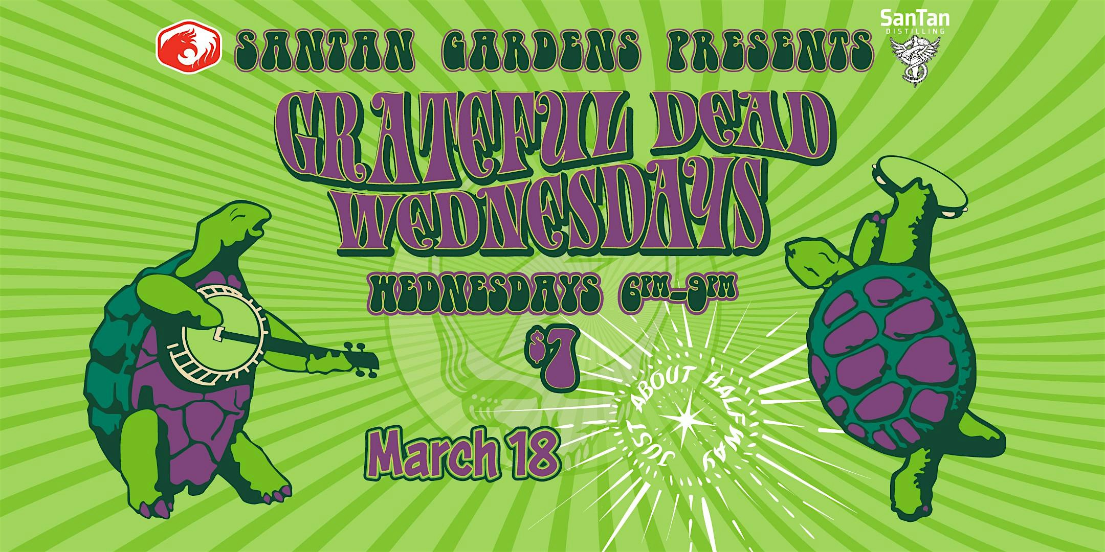 Grateful Dead Wednesdays featuring Just About Halfway