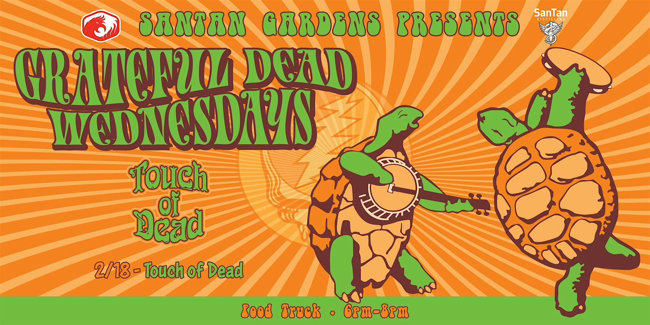 Grateful Dead Wednesdays with Touch of Dead & Co.