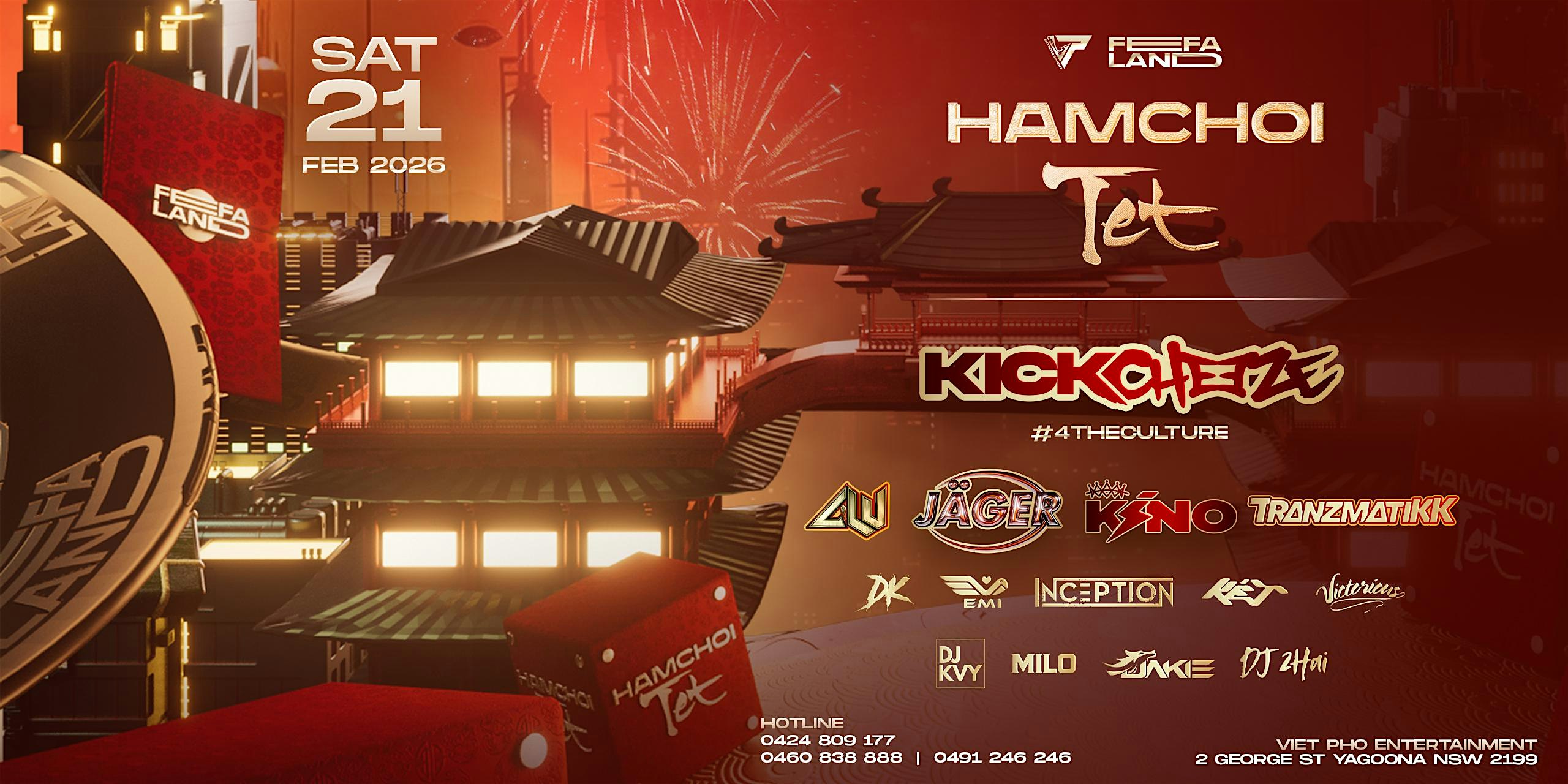 HAMCHOI TET ft KICKCHEEZE, KINO, JAGER, TRANZMATIKK, ALU &more | SAT 21 FEB