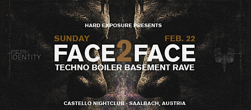 Hard Exposure - F2F Techno Boiler basement Rave