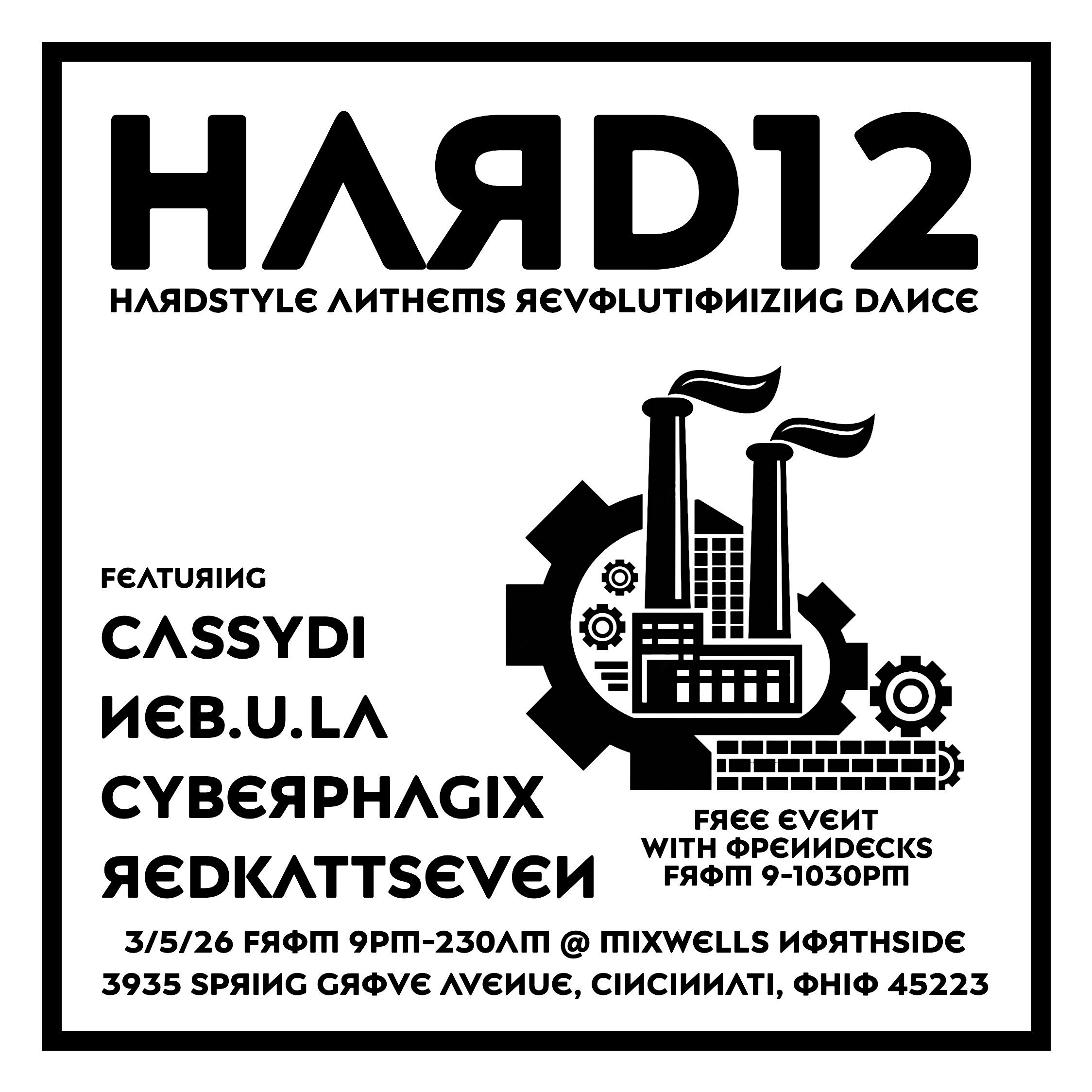 HARD12 featuring Cassydi, Neb.u.la, Cyberphagix and redkattseven