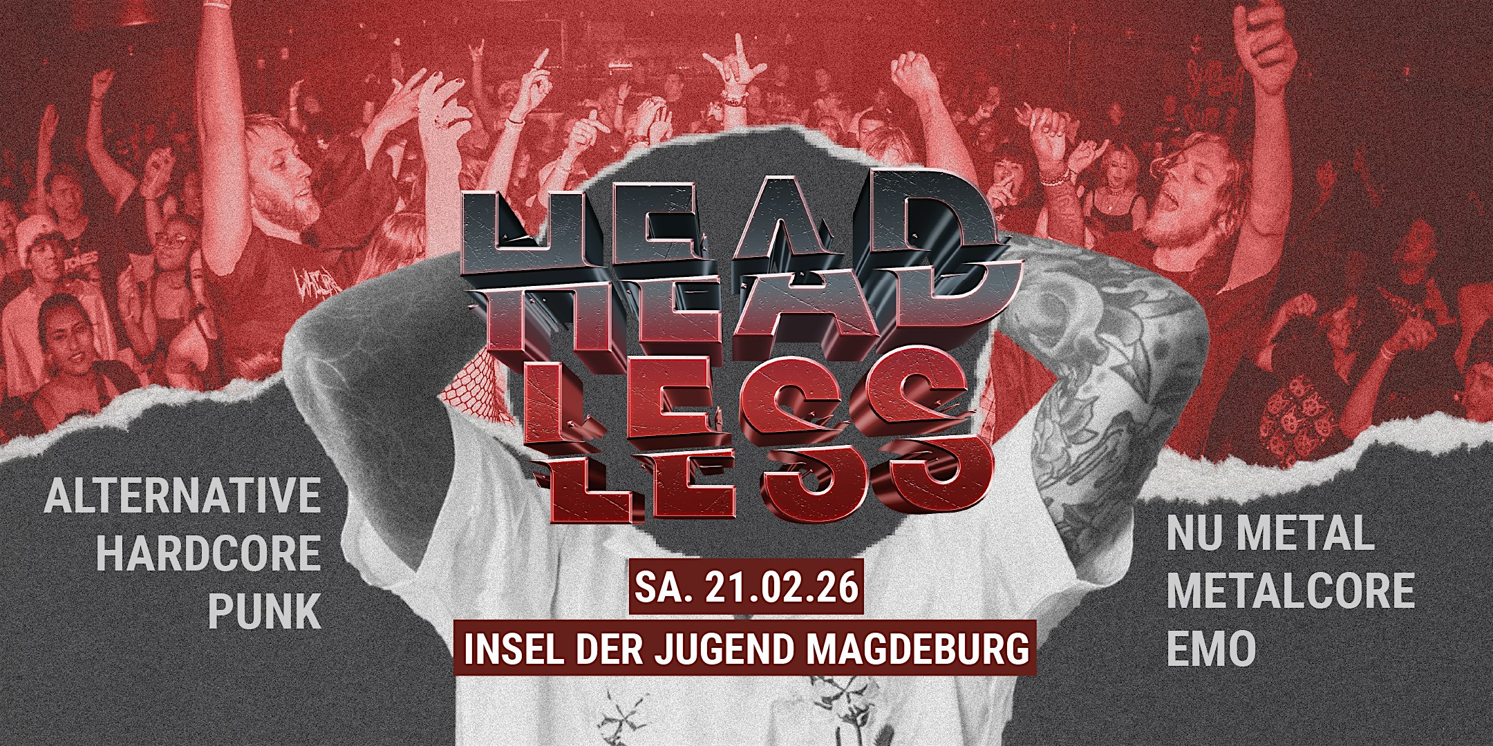 Headless + Team 80s  • The Home of Core & Alternative Rock • Magdeburg