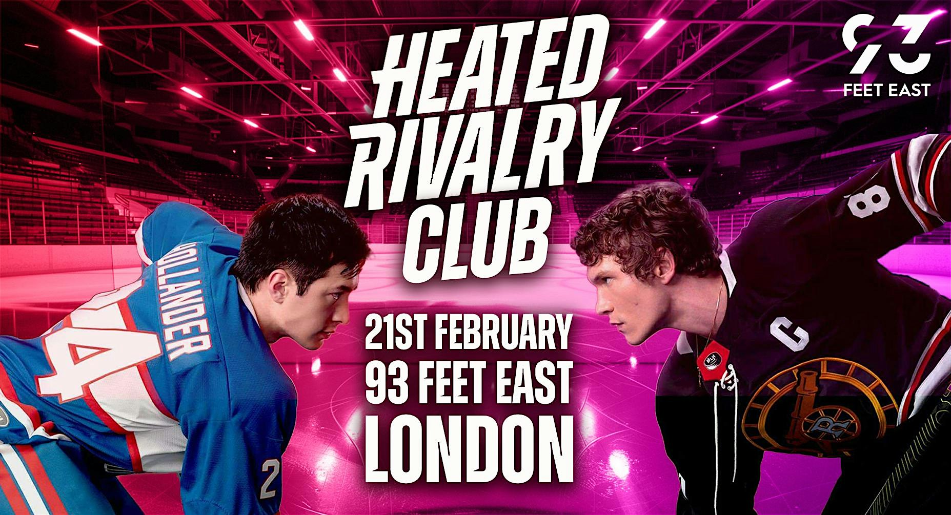 Heated Rivalry Club Night (London)