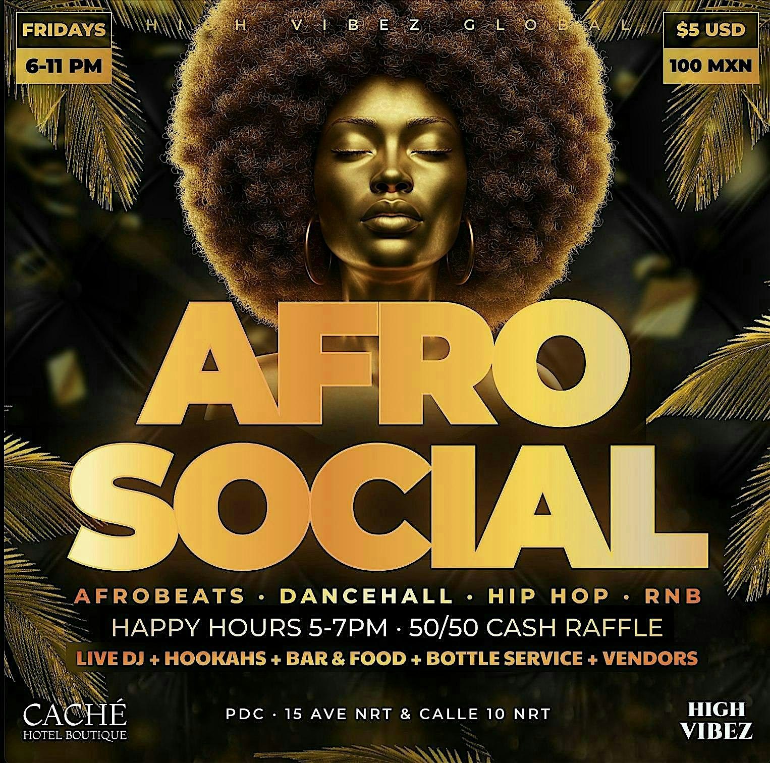 High Vibez: AFROSOCIAL