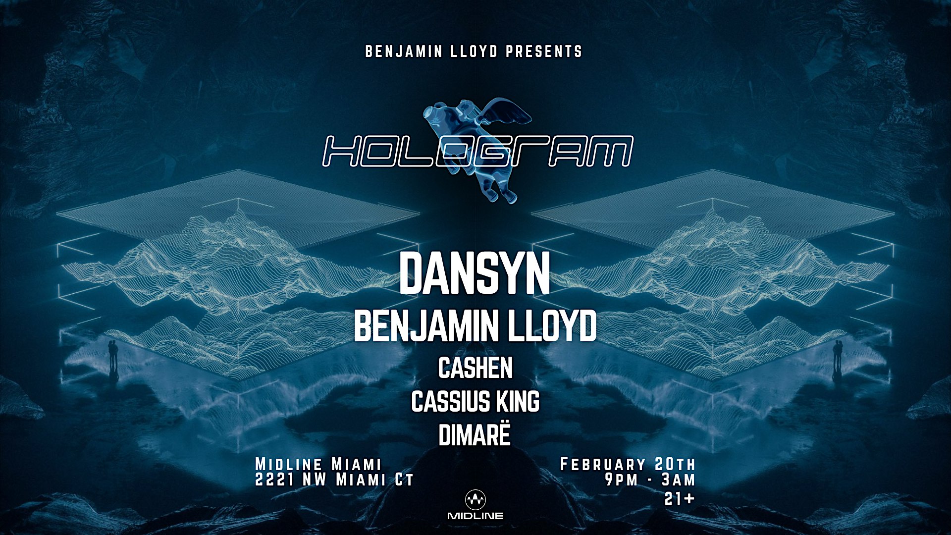 Hologram @ Midline Miami