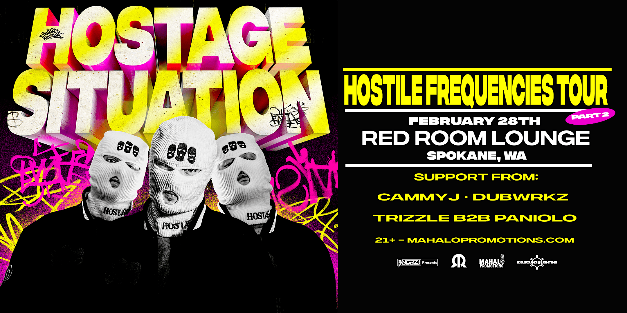 Hostage Situation @ Red Room