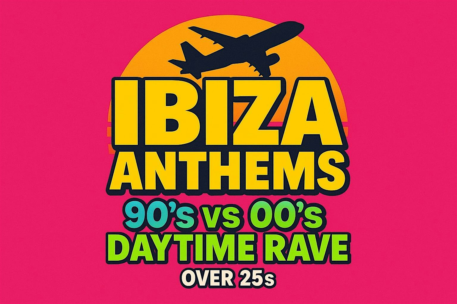 Ibiza Anthems - 90's vs 00's