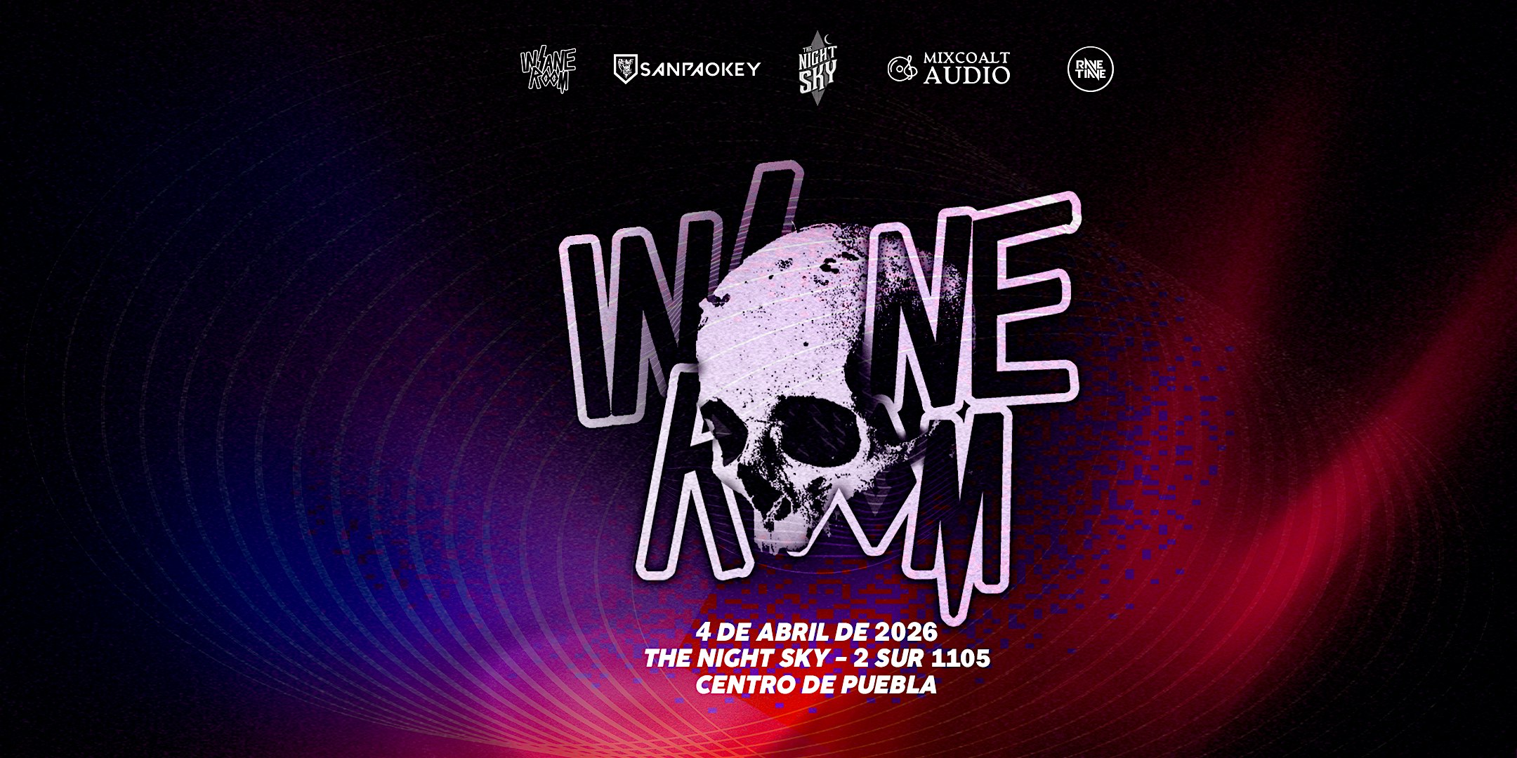 INSANE ROOM PUEBLA Flyer