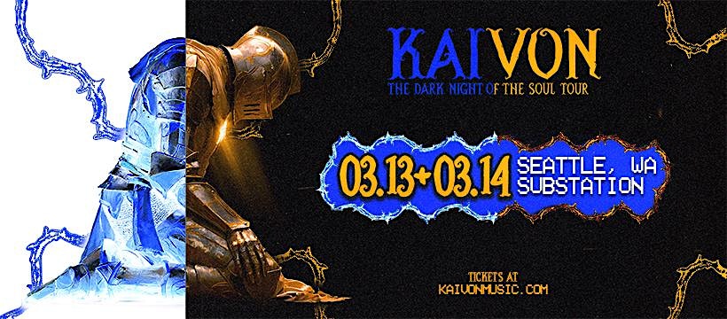 Kaivon: The Dark Night of the Soul Tour (Night One)
