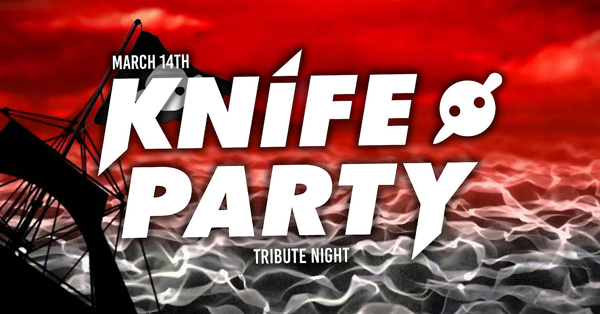 Knife Party tribute night