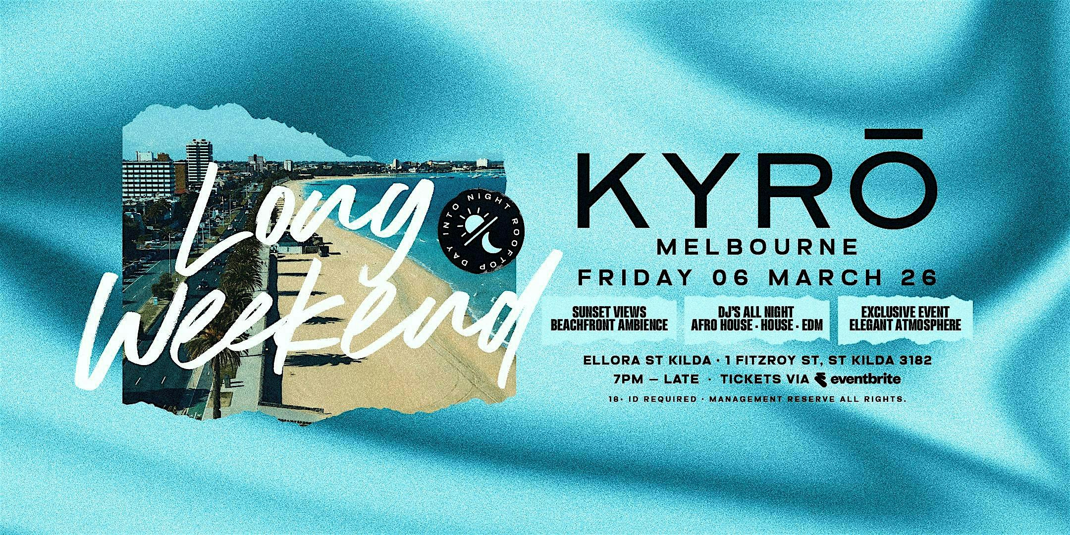Kyrō Melbourne | Launch Night Flyer