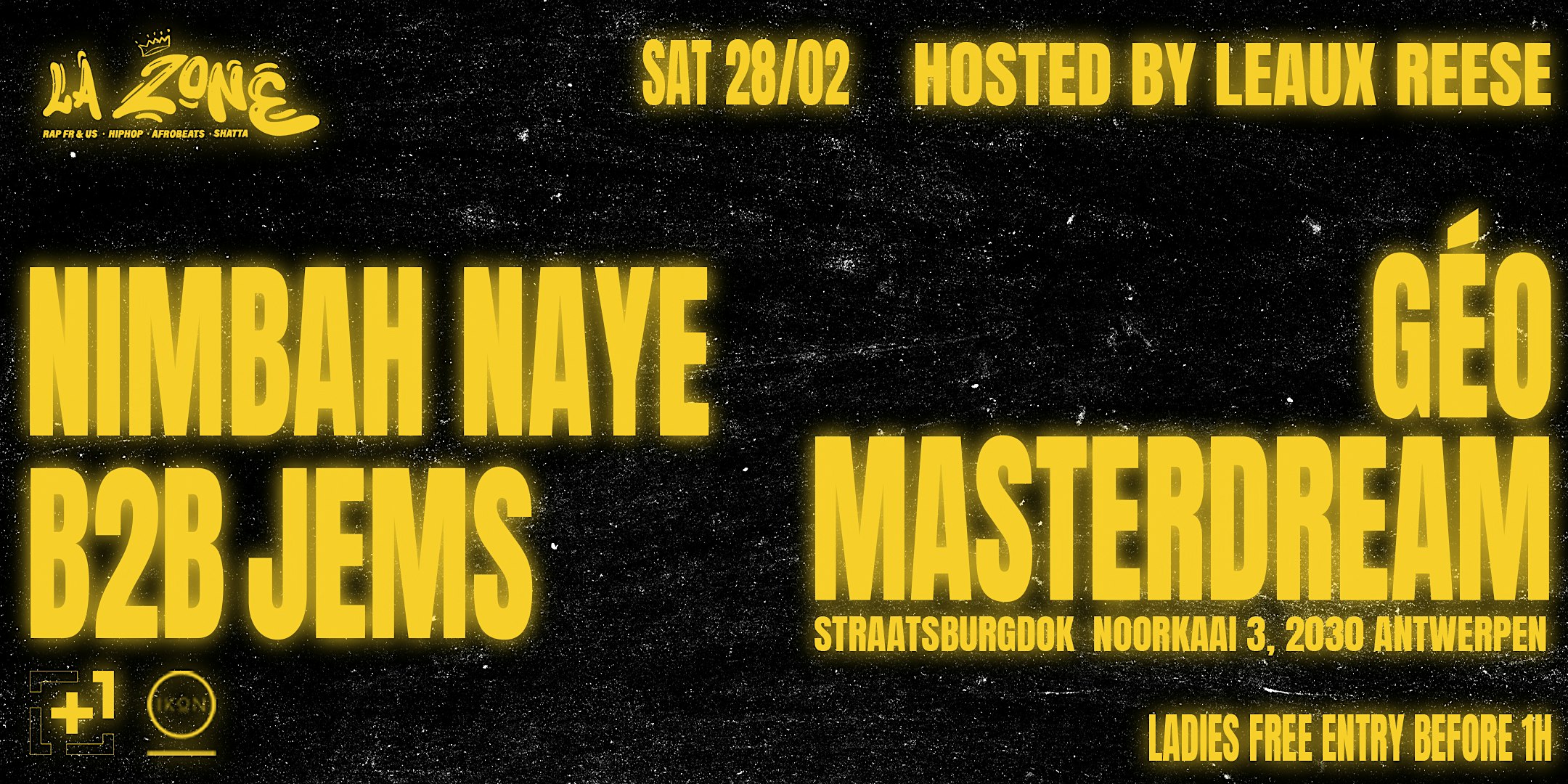 LA ZONE X NIMBAH NAYE B2B JEMS, MASTERDREAM, GÉO #LRNA