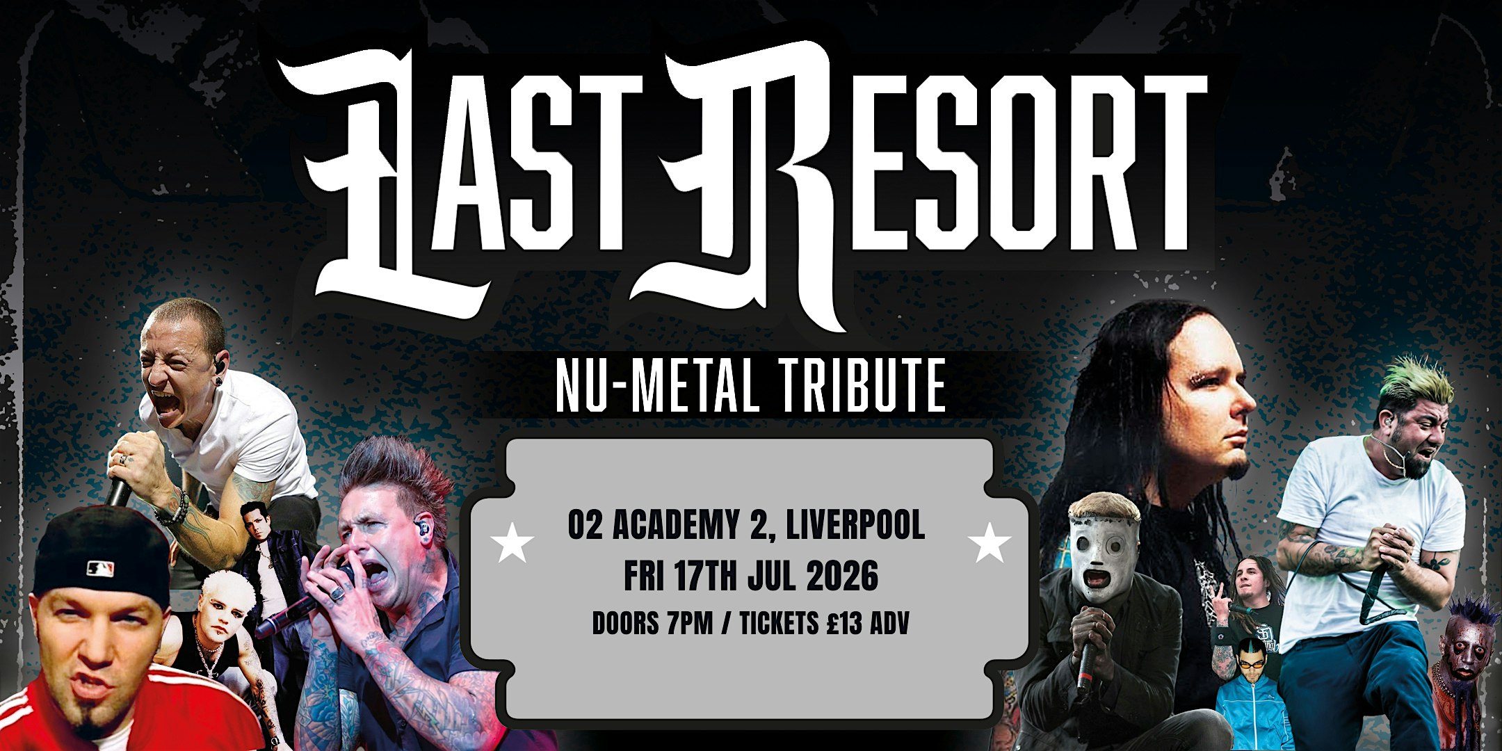 Last Resort - Nu Metal Tribute at O2 Academy 2, Liverpool