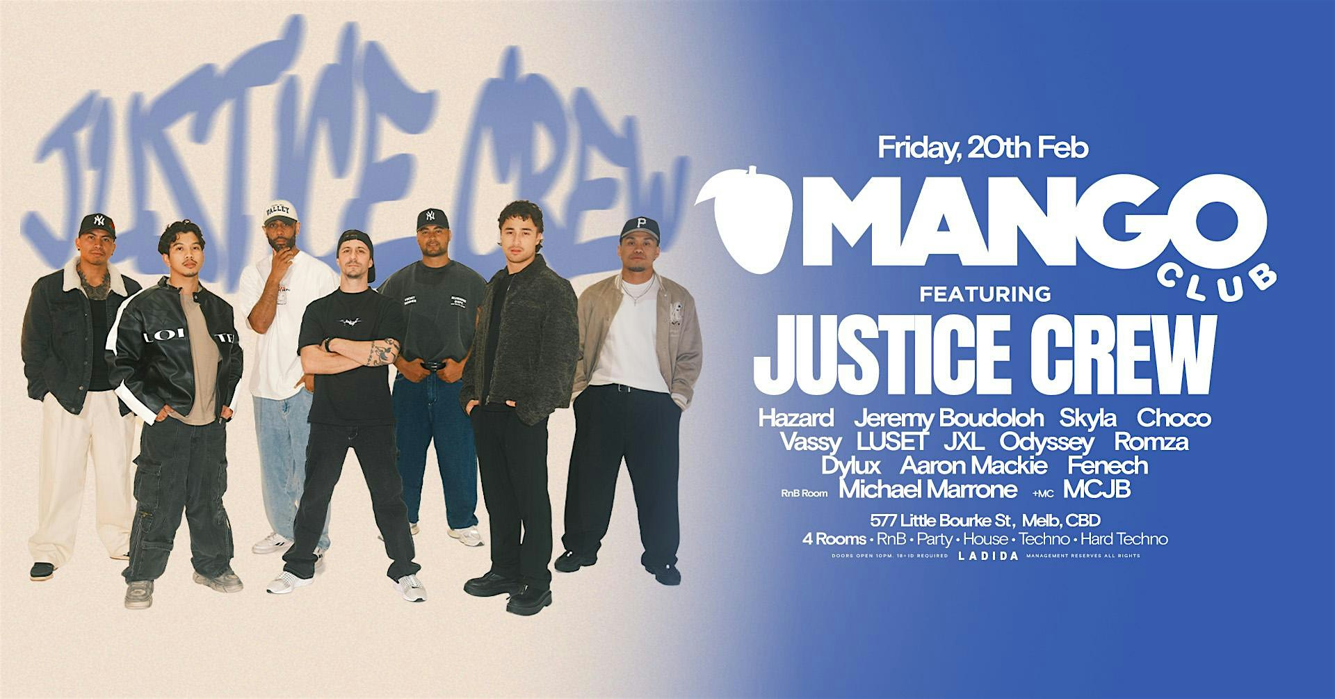 MANGO CLUB | 20.02.26 | FT. JUSTICE CREW (LIVE)