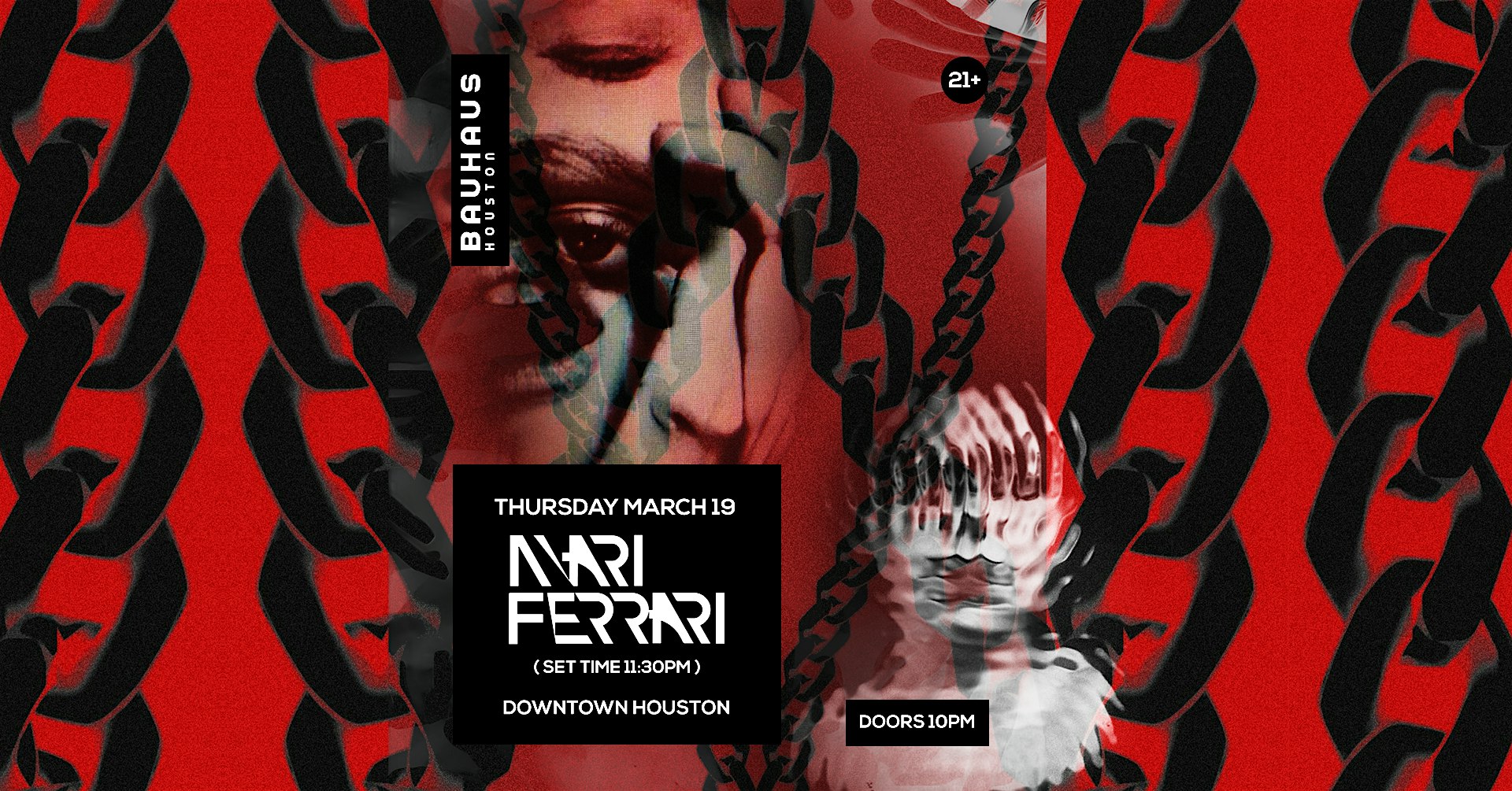 MARI FERRARI (Set Time 11:30PM) @ Bauhaus Houston