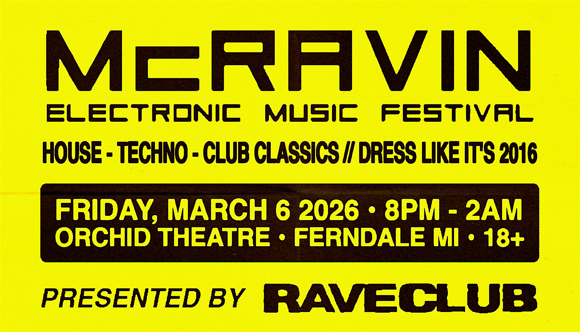 McRAVIN • Electronic Music Festival