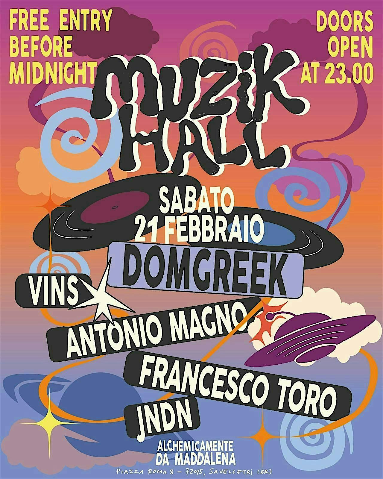 MUZIK HALL @ALCHEMICAMENTE DA MADDALENA Flyer