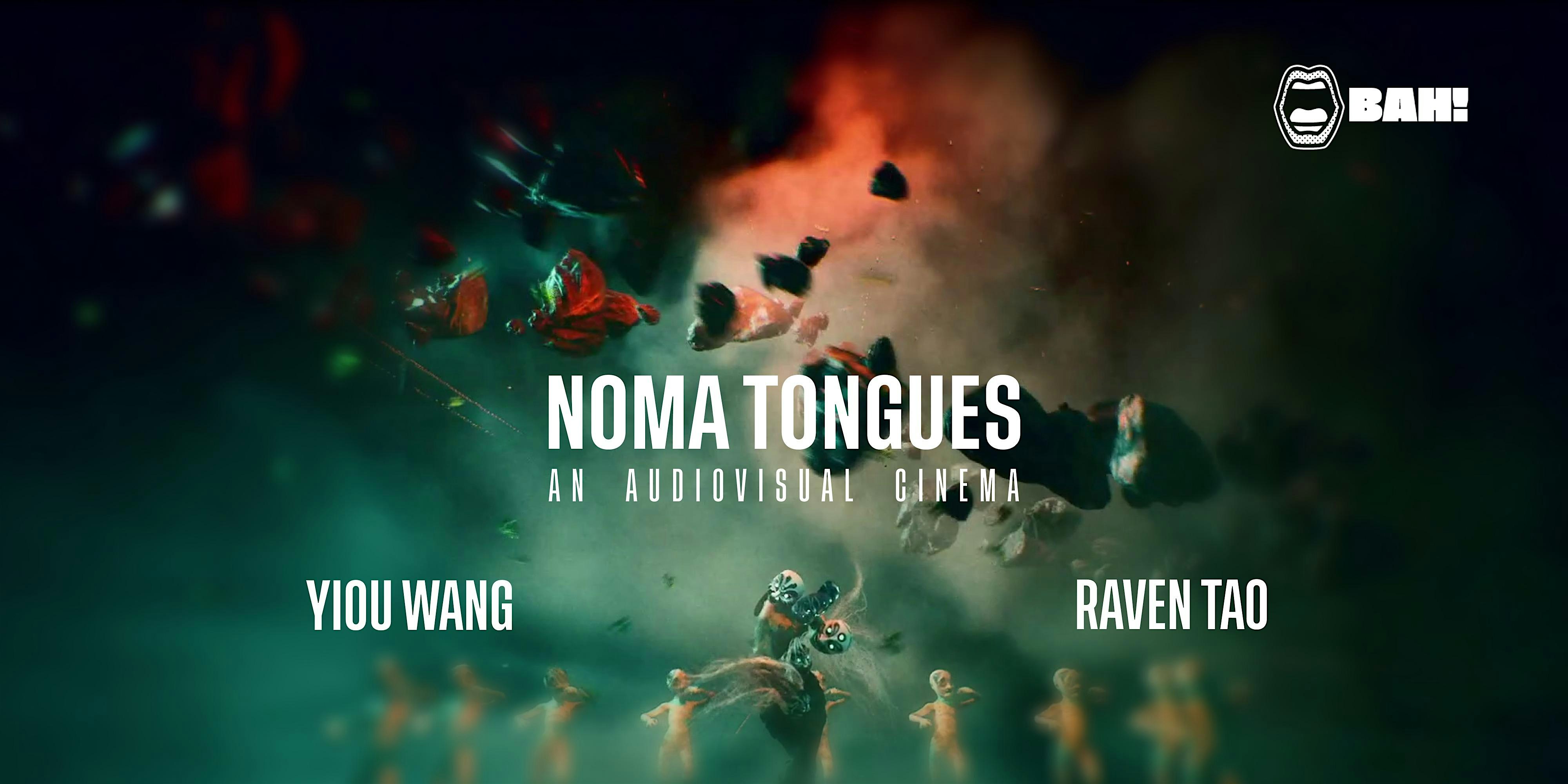 Noma Tongues