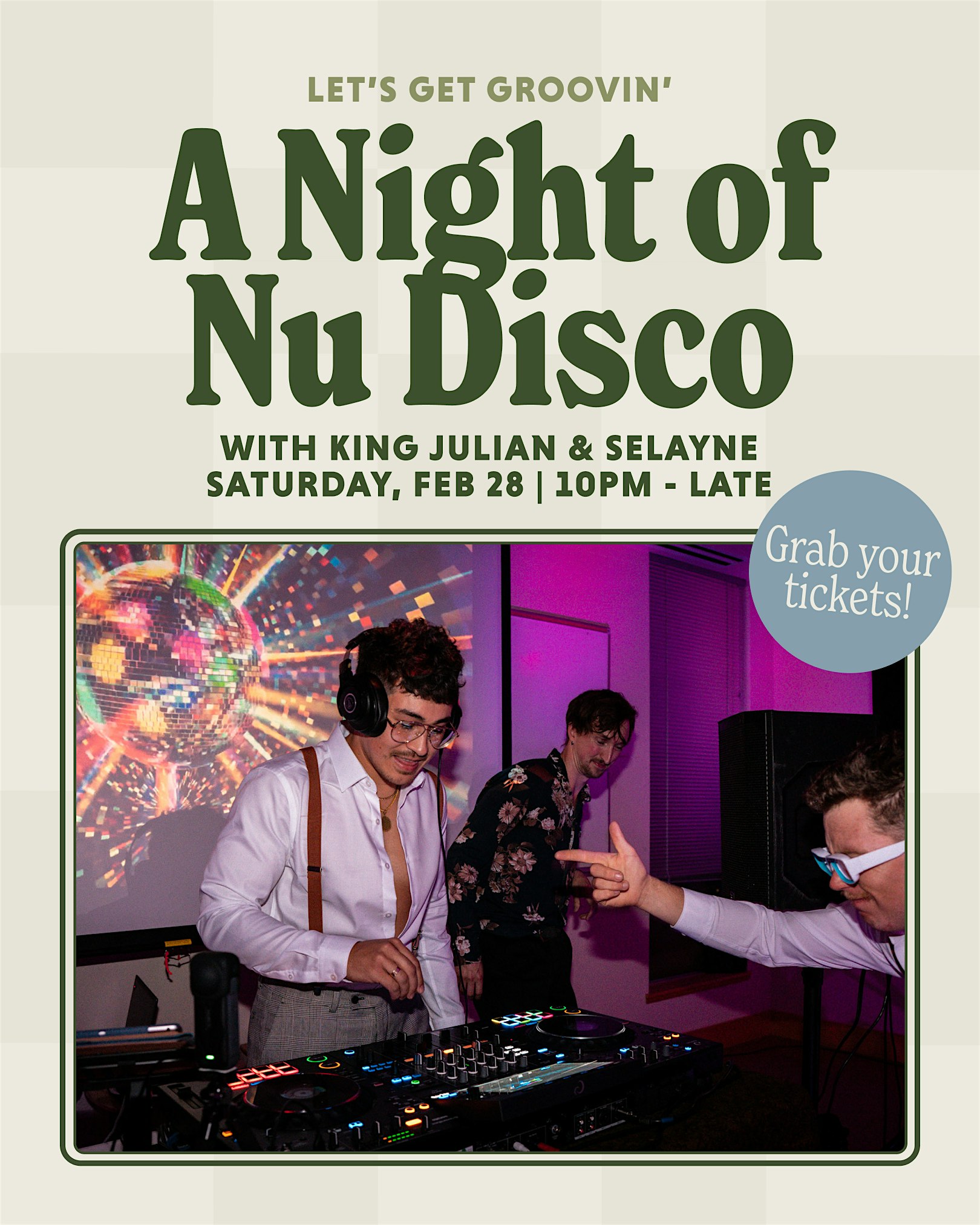 Nu Disco - with King Julian & Selayne