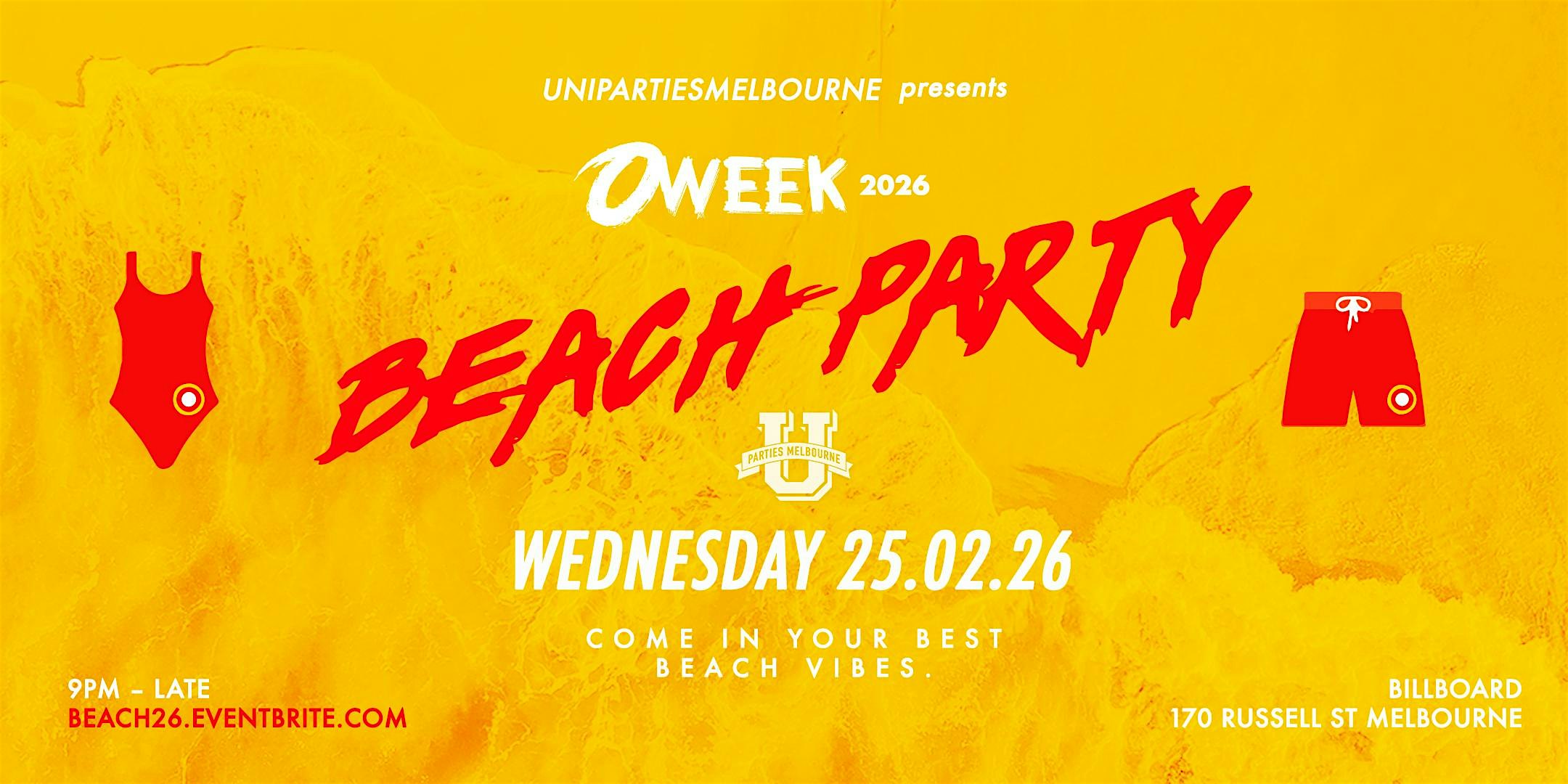 O WEEK 2026 BEACH PARTY