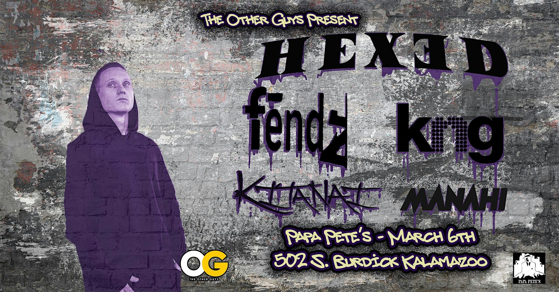 OG's Present - HEXED - Pat's Birthday Party - Papa Pete's - Kalamazoo