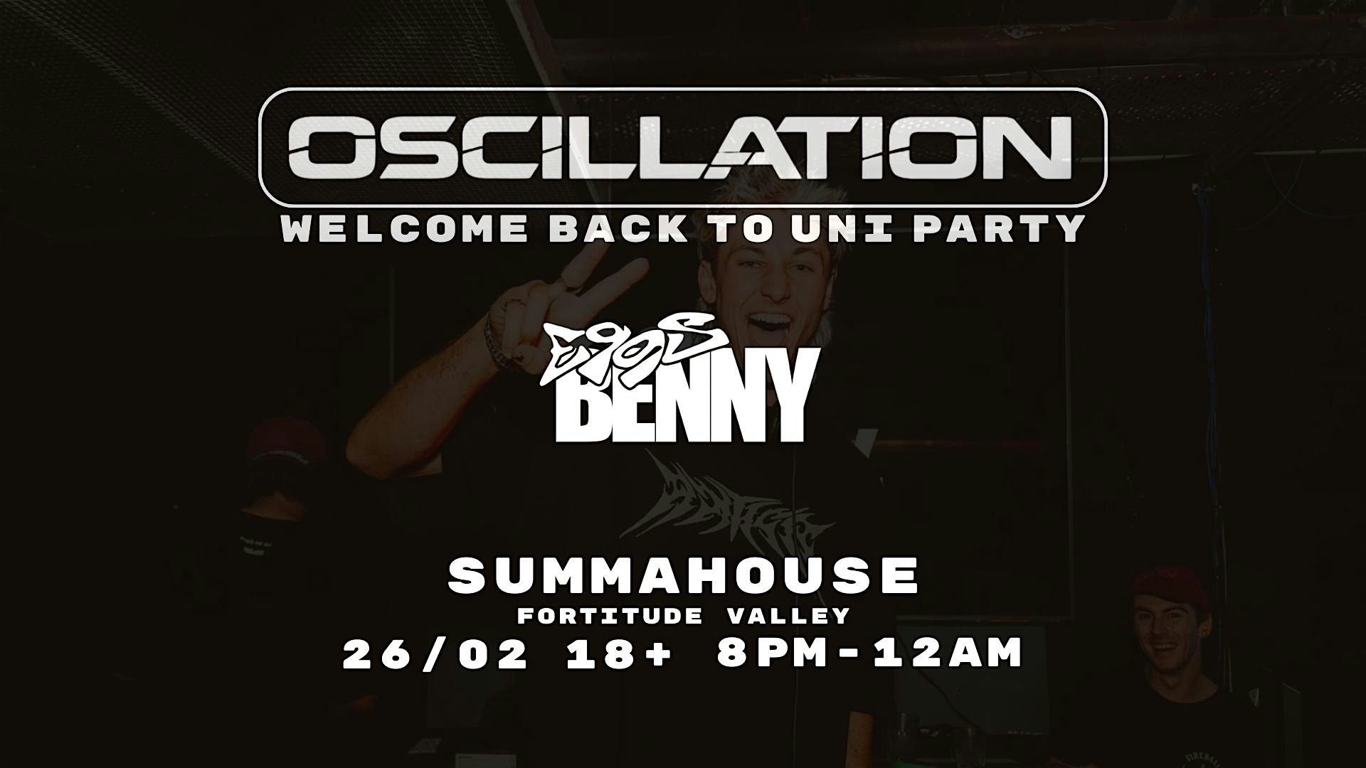 Oscillation Thursdays (UNI PARTY) | Summa House | 26/02 | 8PM-12AM