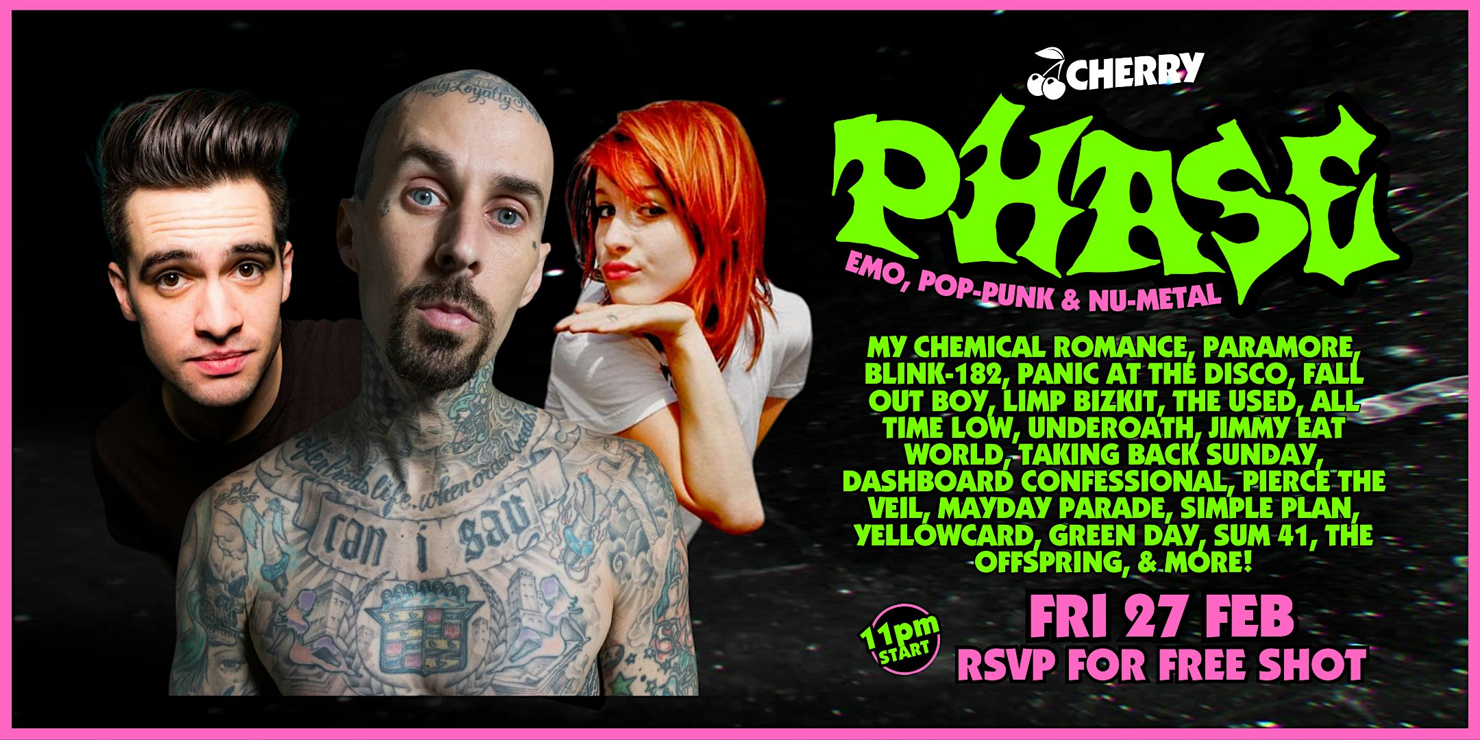 PHASE! Emo, Pop-Punk, Nu-Metal Party, Cherry Bar FRI FEB 27