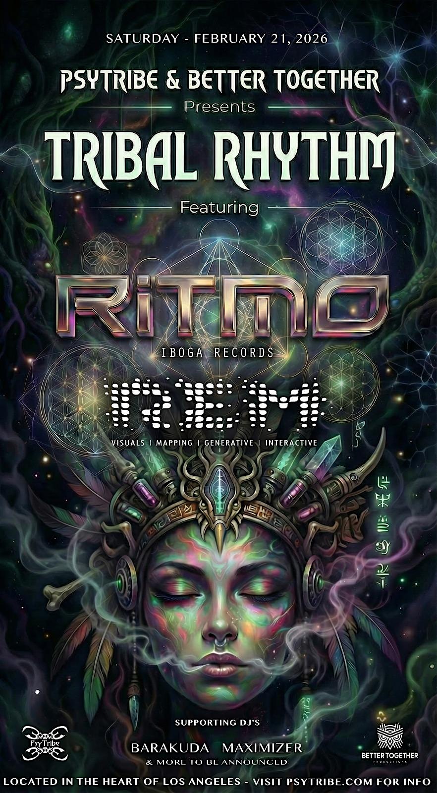 PSY TRIBE & BETTER TOGETHER PRESENTS  TRIBAL RHYTHM WITH RITMO
