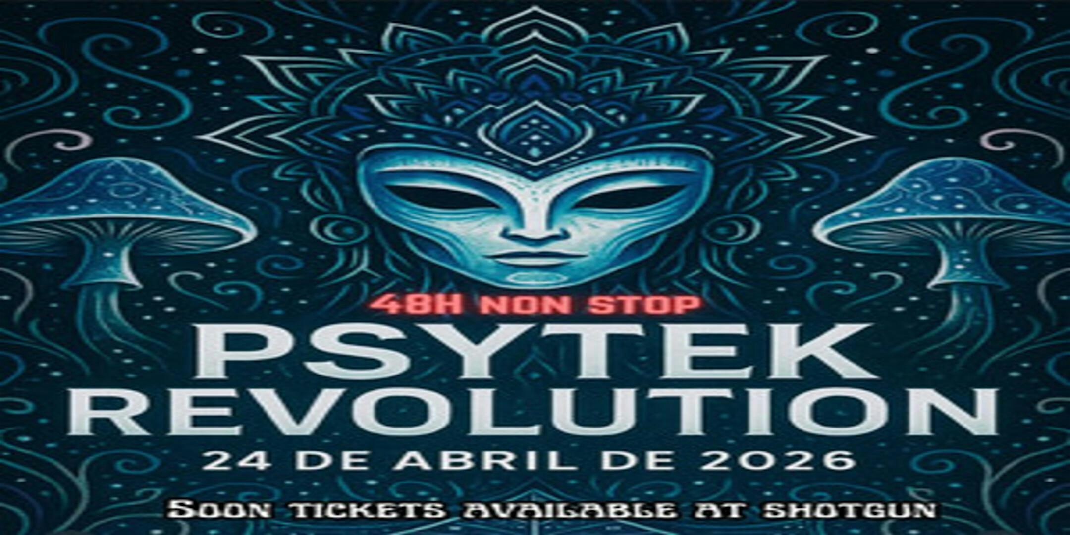 PSYTEK REVOLUTIONS FESTIVAL