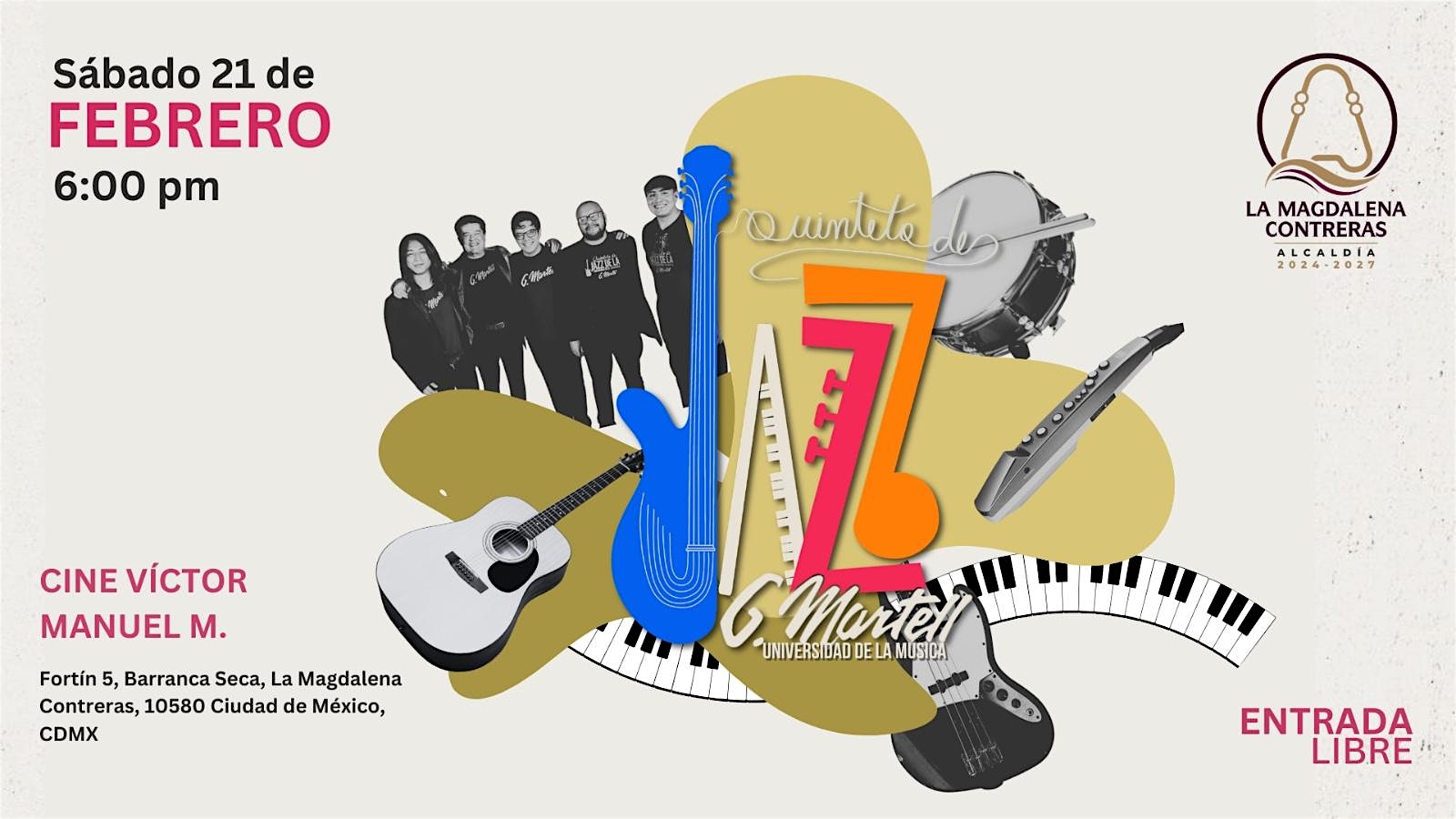 QUINTETO DE JAZZ DE LA UINIVERSIDAD DE LA MÚSICA G MARTELL